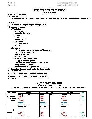 Giáo án Tiếng Anh Lớp 7 - Tiết 54 Kiểm tra 45 phút - Năm học 2016-2017